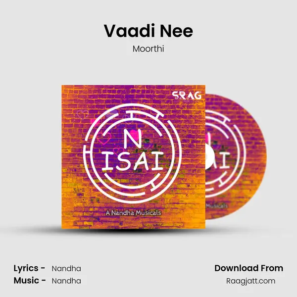 Vaadi Nee mp3 song