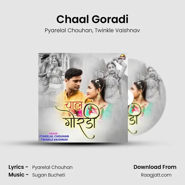 Chaal Goradi mp3 song