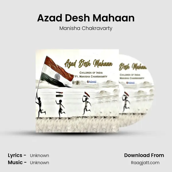 Azad Desh Mahaan mp3 song