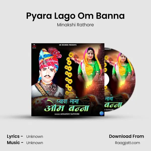 Pyara Lago Om Banna mp3 song