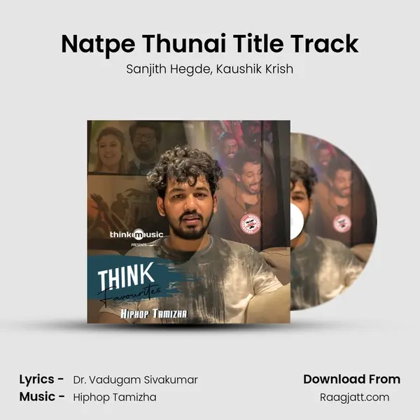 Natpe Thunai Title Track mp3 song