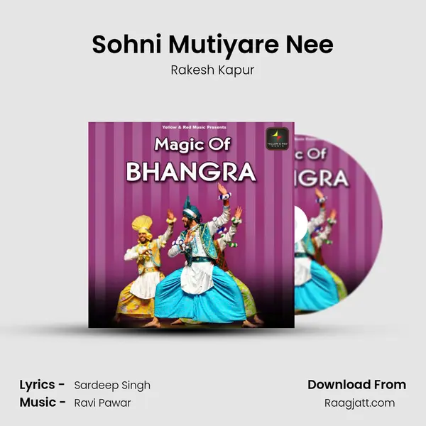 Sohni Mutiyare Nee mp3 song