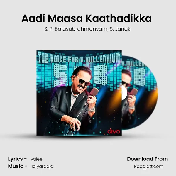 Aadi Maasa Kaathadikka (From - Paayum Puli) mp3 song