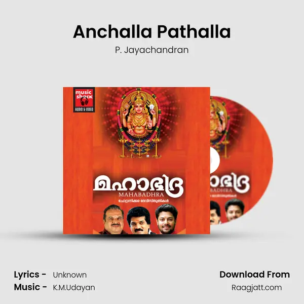 Anchalla Pathalla - P. Jayachandran album cover 