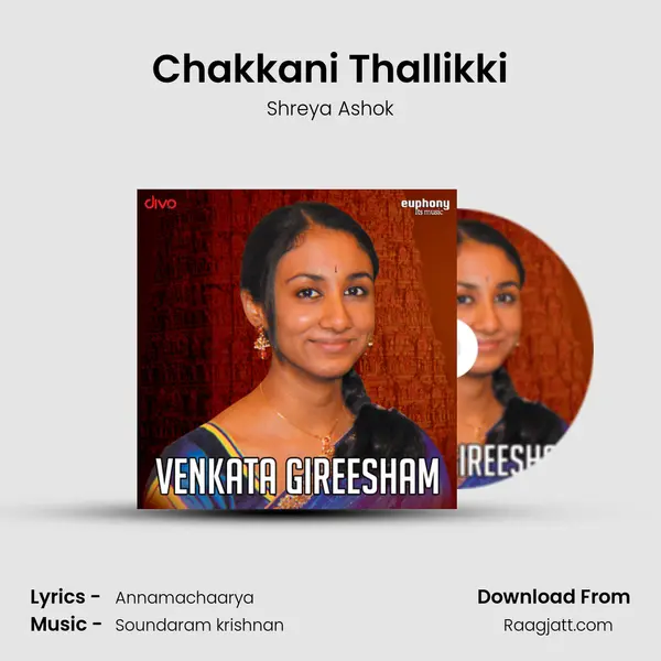 Chakkani Thallikki - Shreya Ashok album cover 