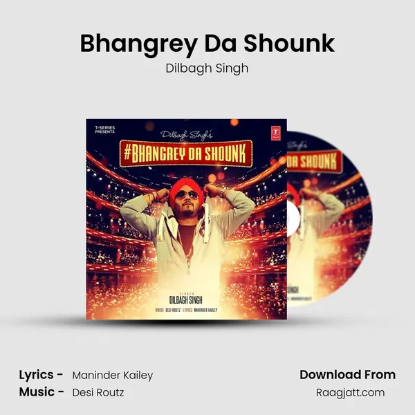 Bhangrey Da Shounk - Dilbagh Singh album cover 