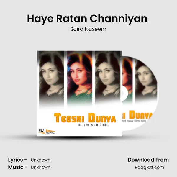 Haye Ratan Channiyan (From Teesri Dunya) mp3 song