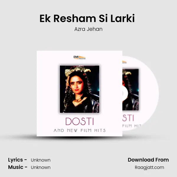 Ek Resham Si Larki (From Dosti) mp3 song