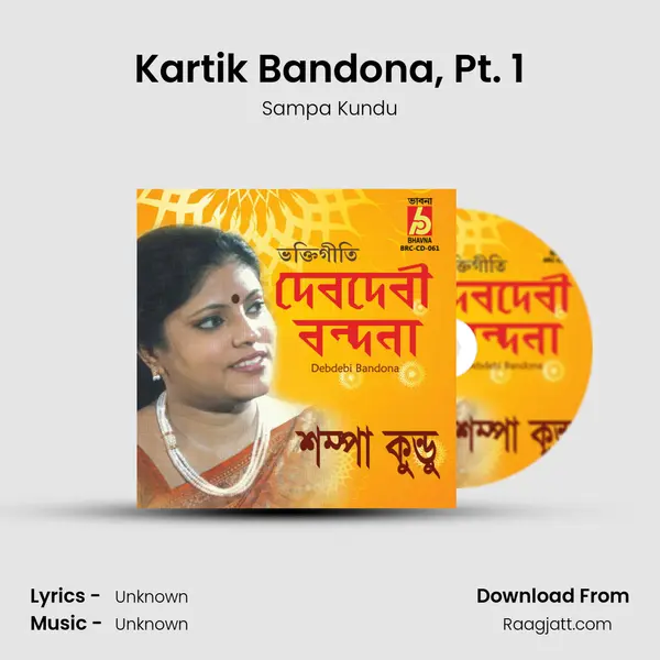 Kartik Bandona, Pt. 1 mp3 song