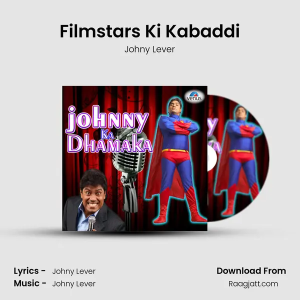 Filmstars Ki Kabaddi mp3 song