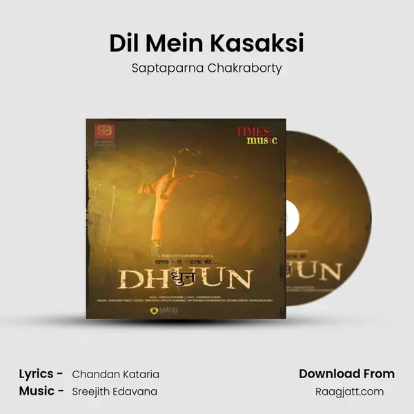 Dil Mein Kasaksi mp3 song