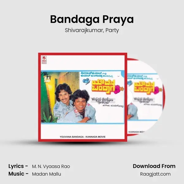 Bandaga Praya mp3 song