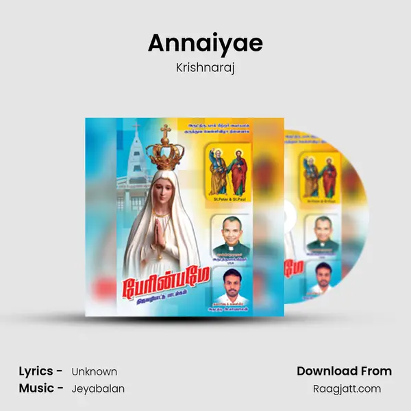 Annaiyae mp3 song