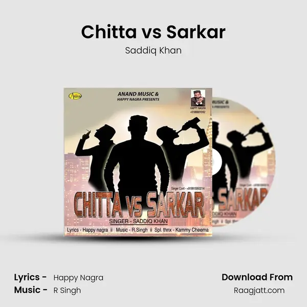 Chitta vs Sarkar mp3 song