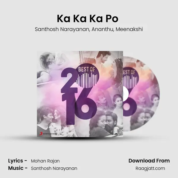 Ka Ka Ka Po (From Kadhalum Kadanthu Pogum) mp3 song