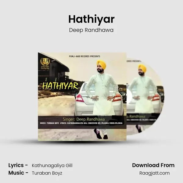 Hathiyar - Deep Randhawa album cover 