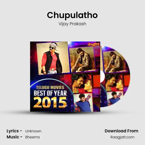 Chupulatho - Vijay Prakash album cover 