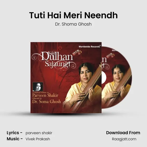 Tuti Hai Meri Neendh - Dr. Shoma Ghosh album cover 