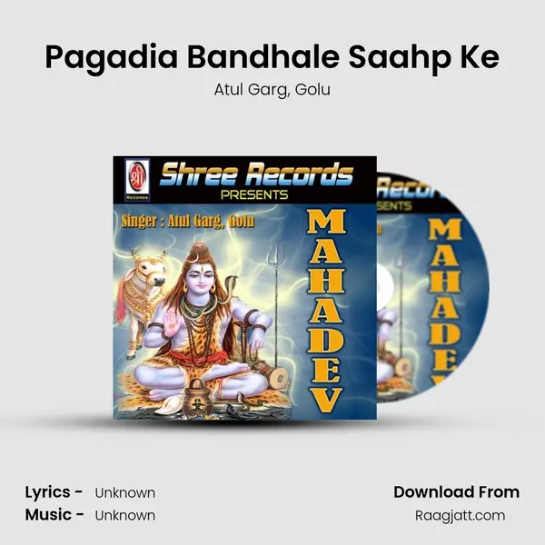 Pagadia Bandhale Saahp Ke mp3 song