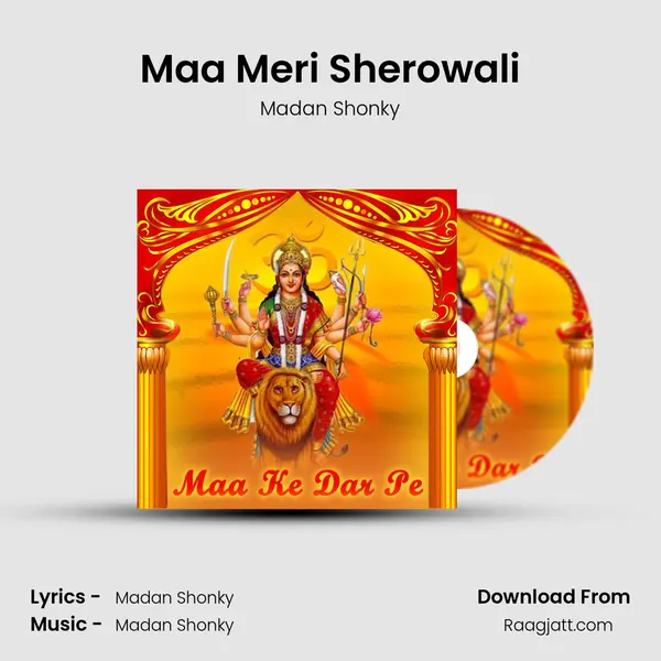 Maa Meri Sherowali - Madan Shonky mp3 song