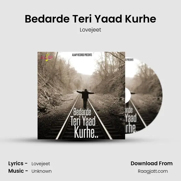 Bedarde Teri Yaad Kurhe - Lovejeet album cover 