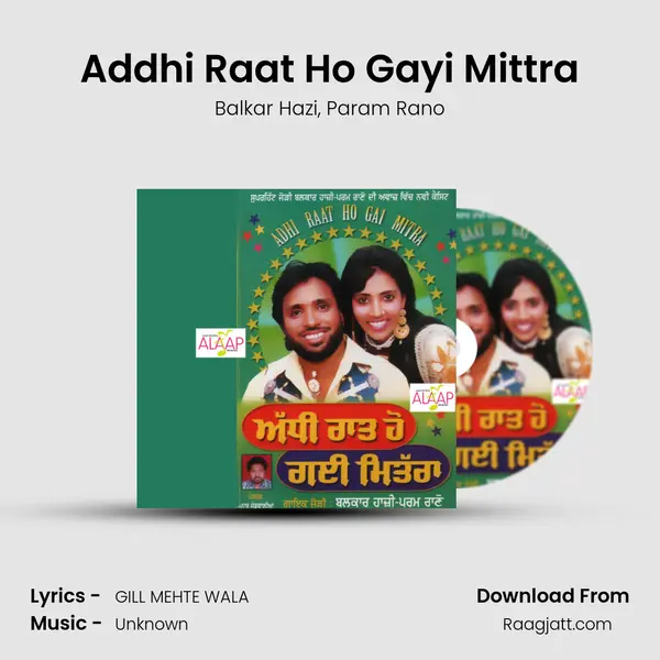 Addhi Raat Ho Gayi Mittra - Balkar Hazi album cover 