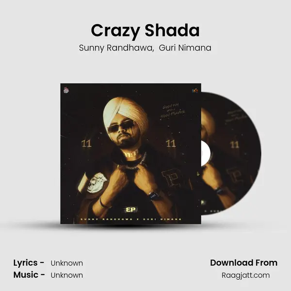 Crazy Shada mp3 song