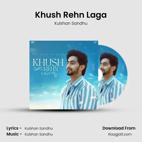 Khush Rehn Laga mp3 song