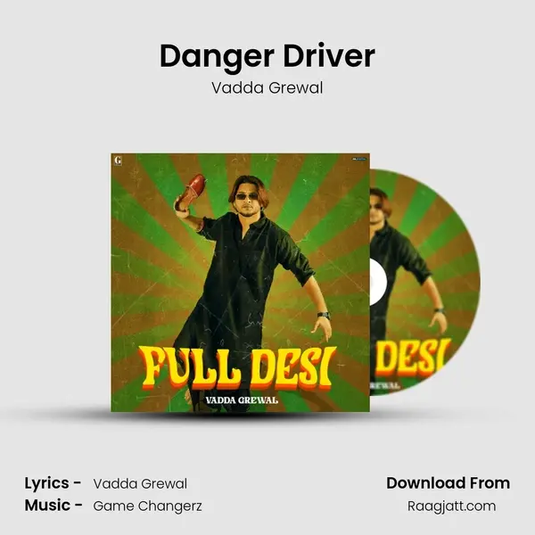 Danger Driver - Vadda Grewal album cover 