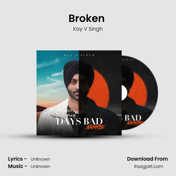 Broken (feat. Mani Singh) - Kay V Singh album cover 