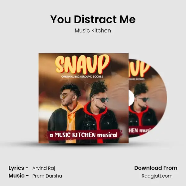 You Distract Me mp3 song