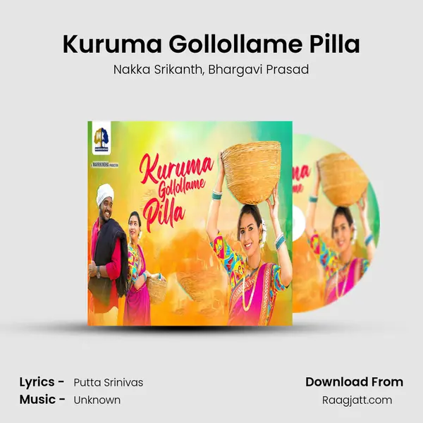 Kuruma Gollollame Pilla mp3 song