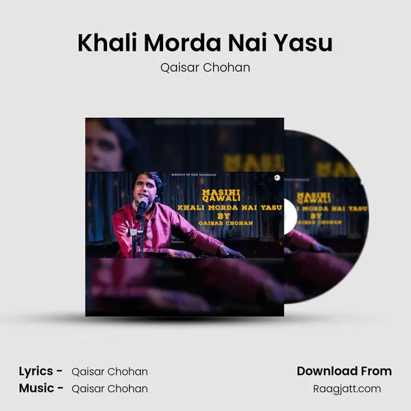 Khali Morda Nai Yasu mp3 song