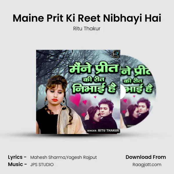 Maine Prit Ki Reet Nibhayi Hai mp3 song