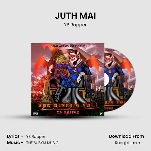 JUTH MAI - YB Rapper mp3 song