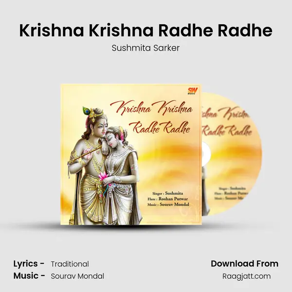 Krishna Krishna Radhe Radhe - Sushmita Sarker album cover 