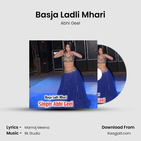 Basja Ladli Mhari - Abhi Geel album cover 