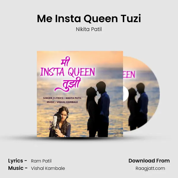 Me Insta Queen Tuzi mp3 song