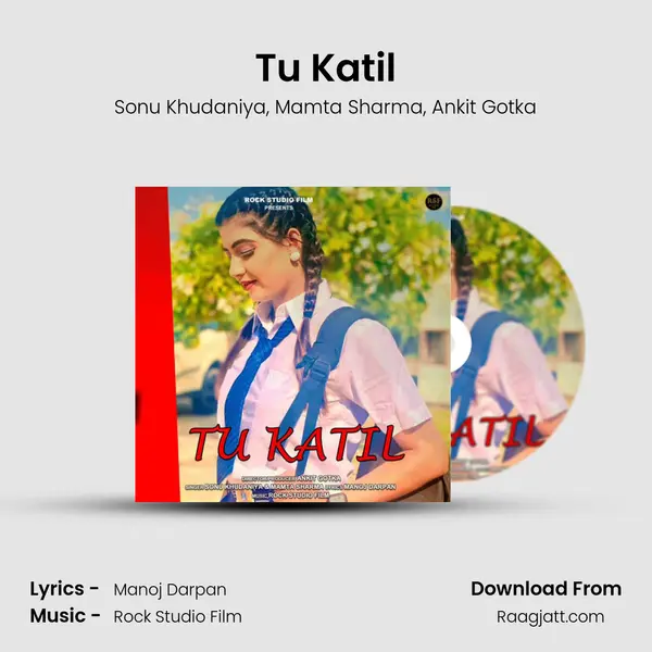 Tu Katil - Sonu Khudaniya album cover 