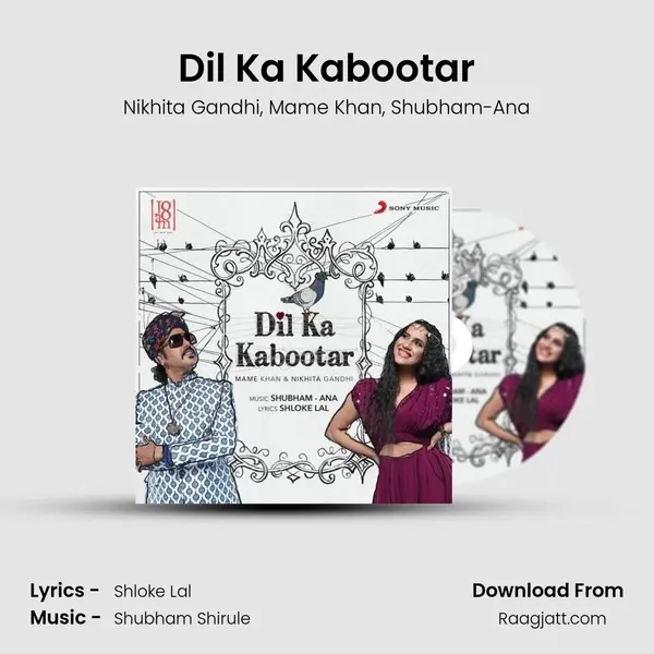 Dil Ka Kabootar - Nikhita Gandhi album cover 