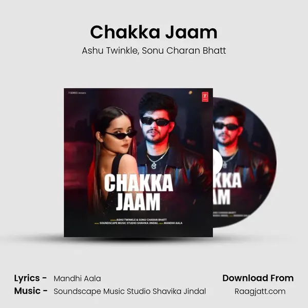 Chakka Jaam - Ashu Twinkle album cover 