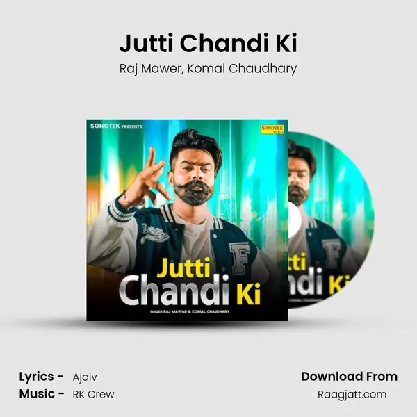 Jutti Chandi Ki - Raj Mawer album cover 