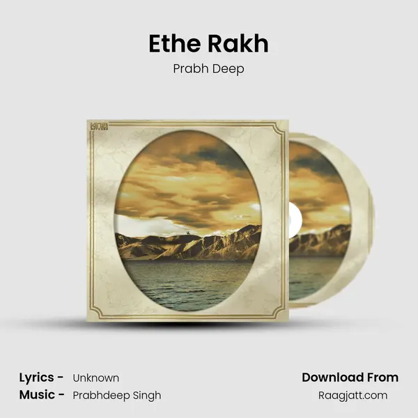 Ethe Rakh - Prabh Deep album cover 