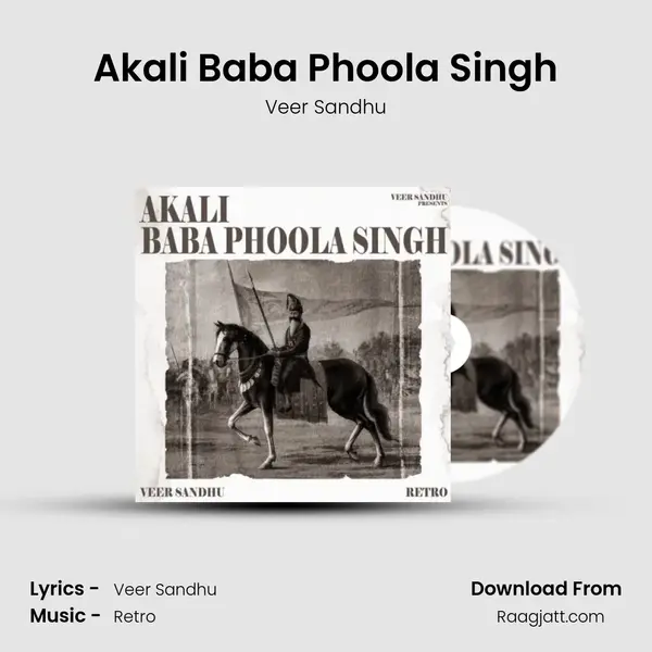 Akali Baba Phoola Singh - Veer Sandhu album cover 