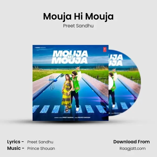 Mouja Hi Mouja - Preet Sandhu album cover 