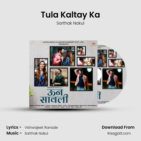 Tula Kaltay Ka - Sarthak Nakul album cover 