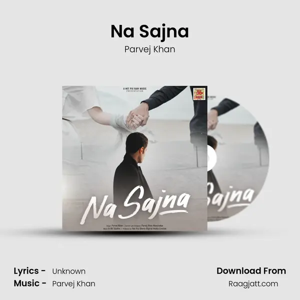 Na Sajna - Parvej Khan album cover 