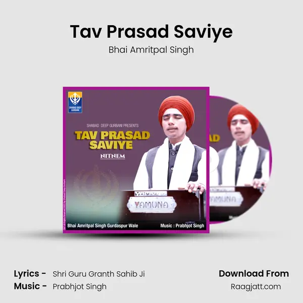 Tav Prasad Saviye - Bhai Amritpal Singh album cover 