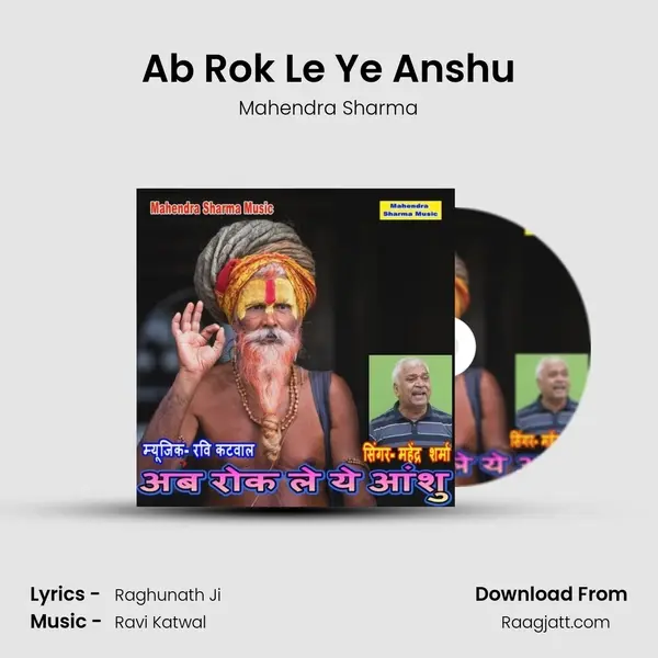 Ab Rok Le Ye Anshu - Mahendra Sharma album cover 