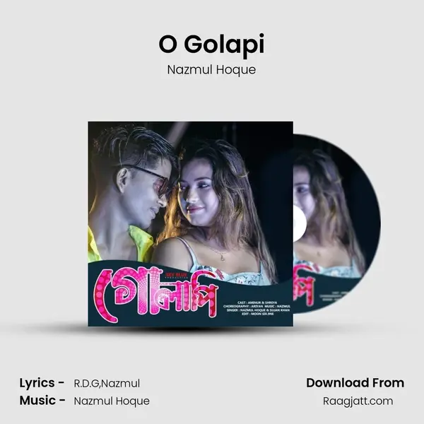 O Golapi - Nazmul Hoque mp3 song